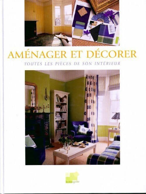 Aménager et décorer - Judith Wilson