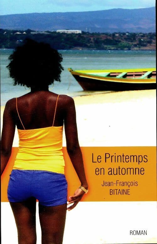 Le printemps en automne - Jean-François Bitaine