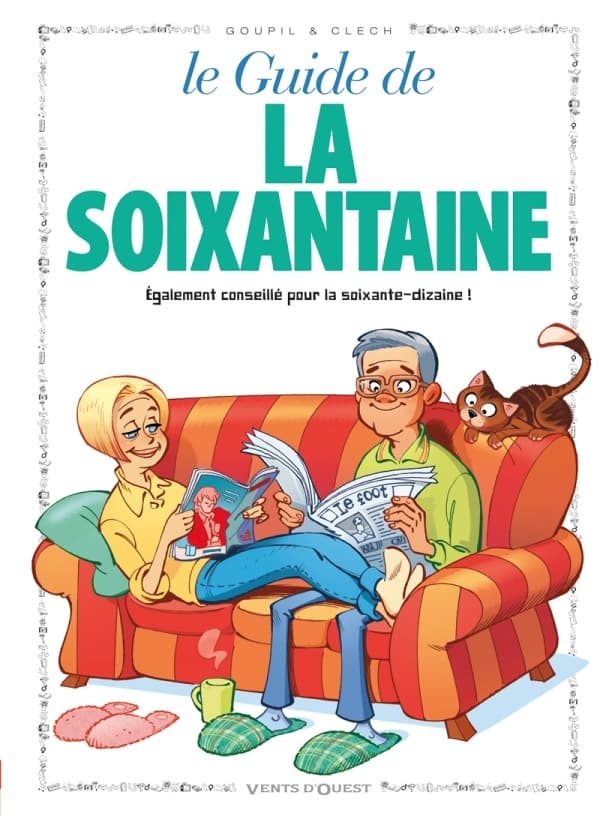 les guides en bd tome 25 - le guide de la soixantaine